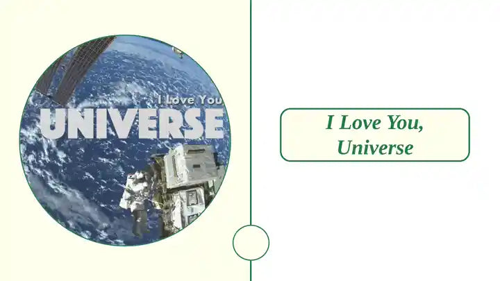 I Love You, Universe by@Outfy